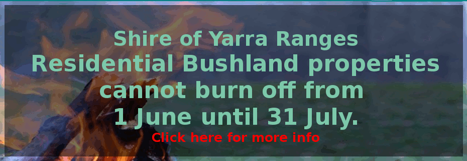 No Open Air Burning - Shire of Yarra Ranges